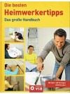 Die besten Heimwerkertipps