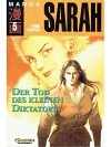 Sarah (5) Der Tod des kleinen Diktators