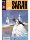 Sarah (8) - Das Wunder