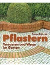 Pflastern - Terrassen und Wege im Garten