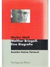 Walter Bringolf. Eine Biografie
