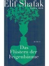 Das Flüstern der Feigenbäume