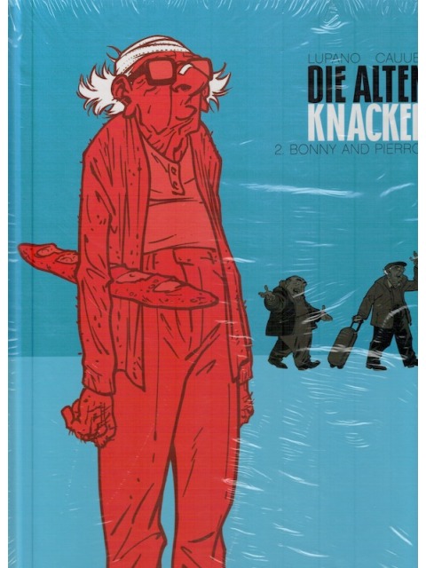 Die alten Knacker 2 - Bonny and Pierrot – Lupano / Cauuet