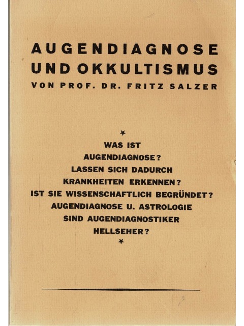 Augendiagnose und Okkultismus – Prof. Dr. Fritz Salzer