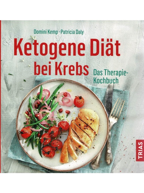 Ketogene Diät bei Krebs – Domini Kemp Patricia Daly