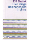 Die Heilige des nahenden Irrsinns