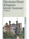 Klingsors letzter Sommer