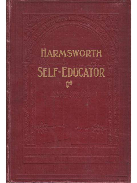 Harmsworth Self-Educator – Arthur Mee (Editor)