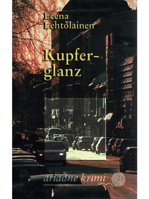 Kupferglanz – Leena Lehtolainen