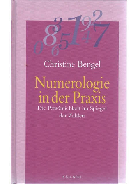Numerologie in der Praxis – Christine Bengel