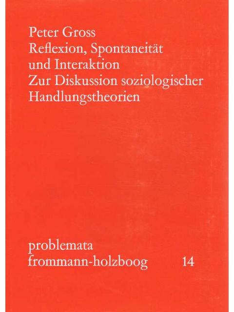 Handlungstheorien – Peter Gross