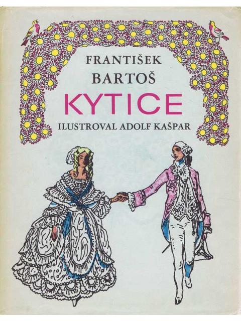 Kytice – Frantisek Bartos