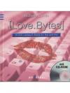 [Love.Bytes} - 10 000 Liebes E-Mails für Sie und Ihn