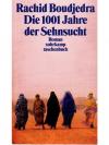 Die 1001 Jahre der Sehnsucht