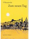 Zum neuen Tag