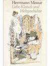 Liebe, Klatsch und Weltgeschichte