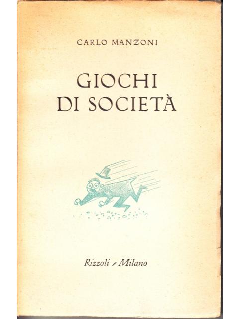 GIOCHI DI SOCIETÀ – CARLO MANZONI
