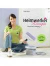 Heimwerkerkönigin - Krönen Sie Ihr Zuhause