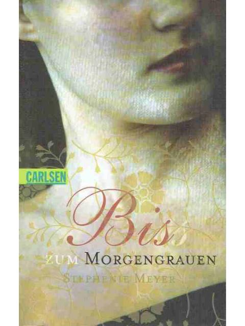 Biss zum Morgengrauen – Stephenie Meyer
