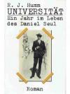 Universität - Ein Jahr im Leben des Daniel Seul