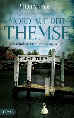Mord auf der Themse : Ein Windsor-Krimi