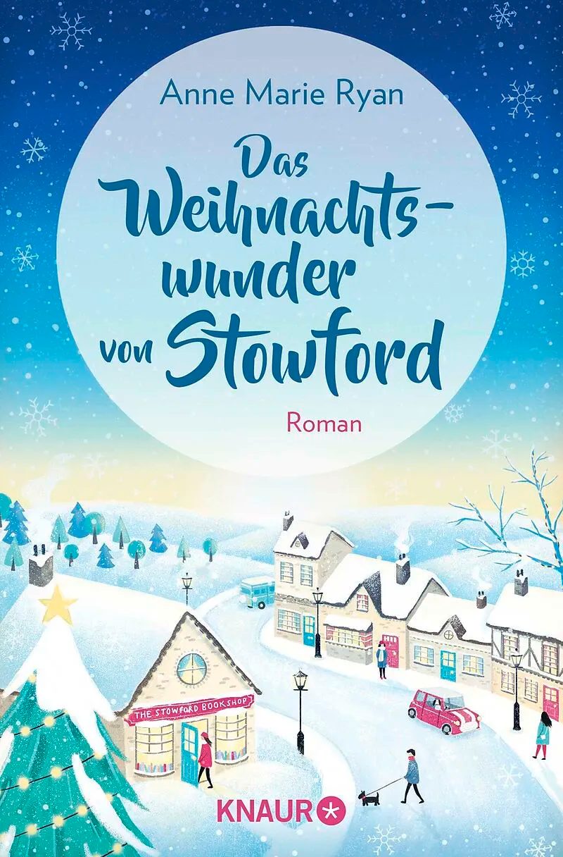 Das Weihnachtswunder von Stowford  – Ryan, Anne Marie [Verfasser]
