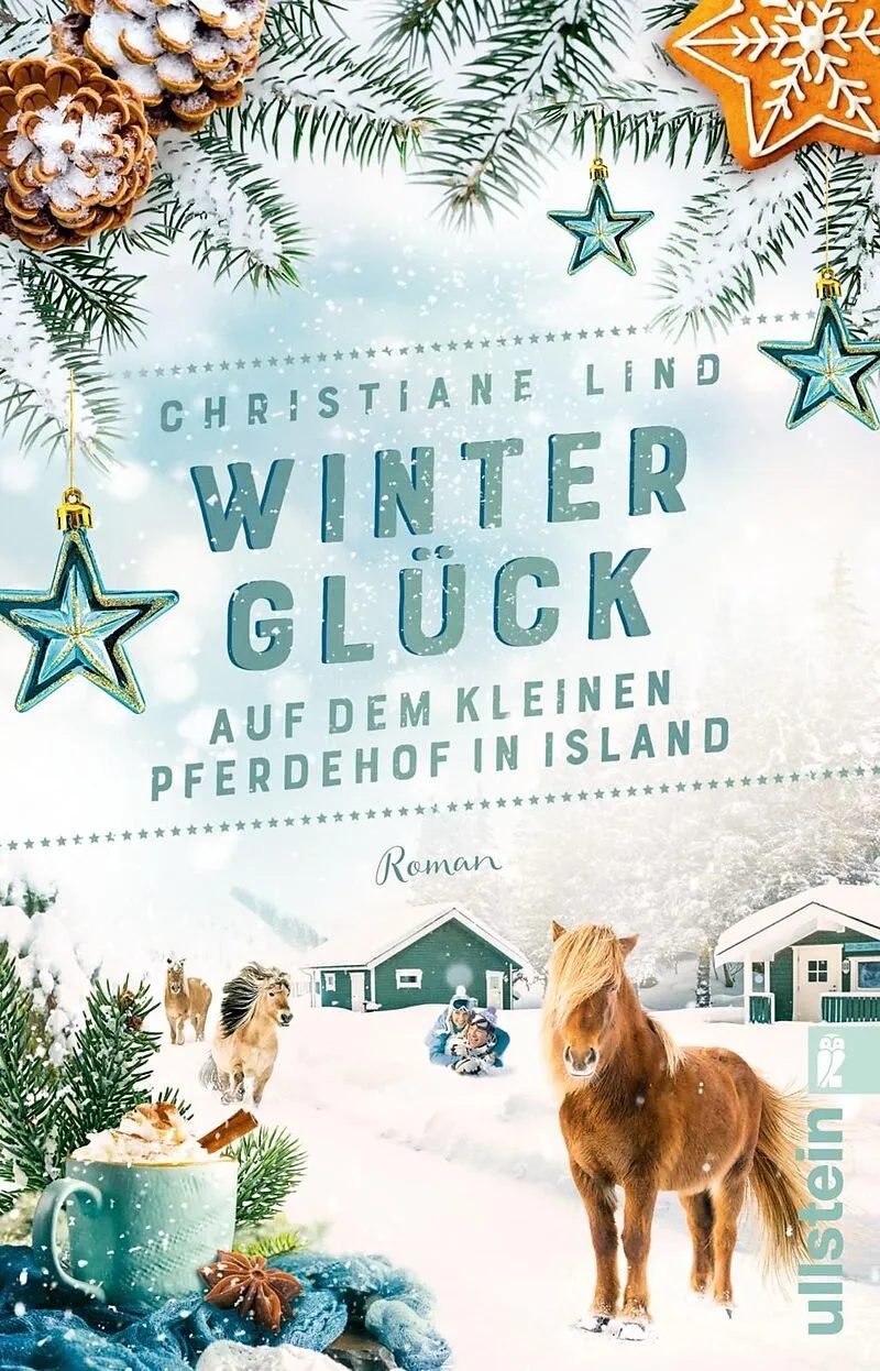 Winterglück auf dem kleinen Pferdehof in Island  – Lind, Christiane [Verfasser]