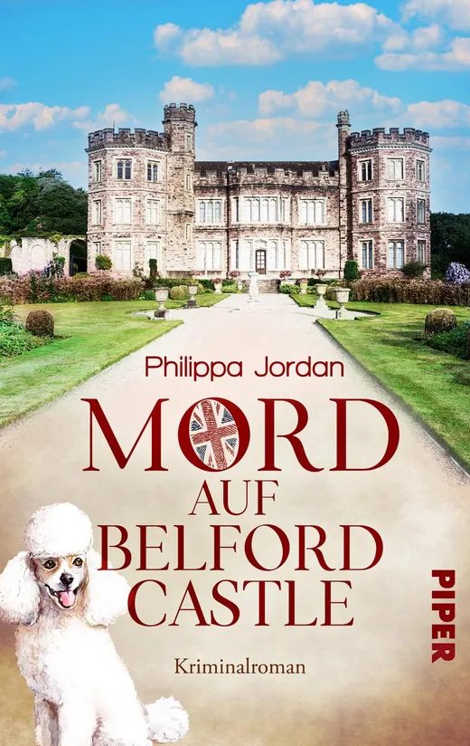 Mord auf Belford Castle  – Jordan, Philippa [Verfasser]