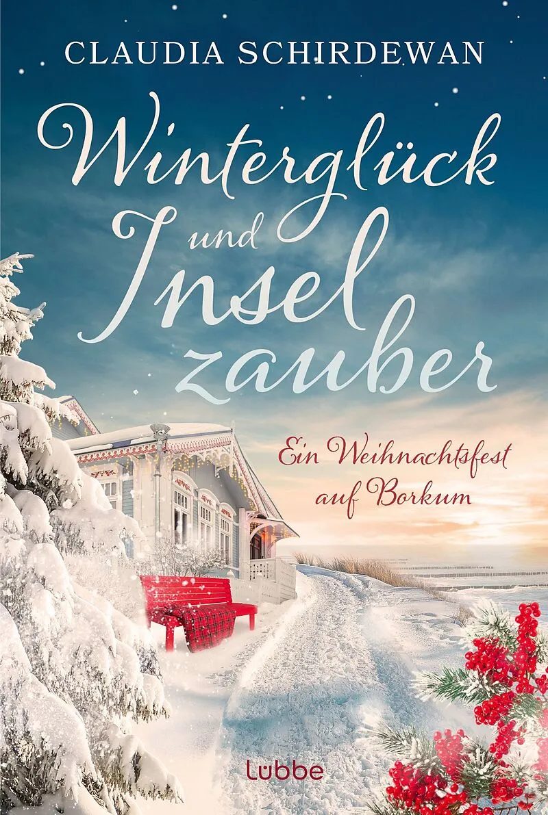 Winterglück und Inselzauber – Schirdewan, Claudia [Verfasser]