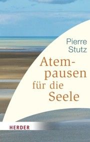 Atempausen für die Seele