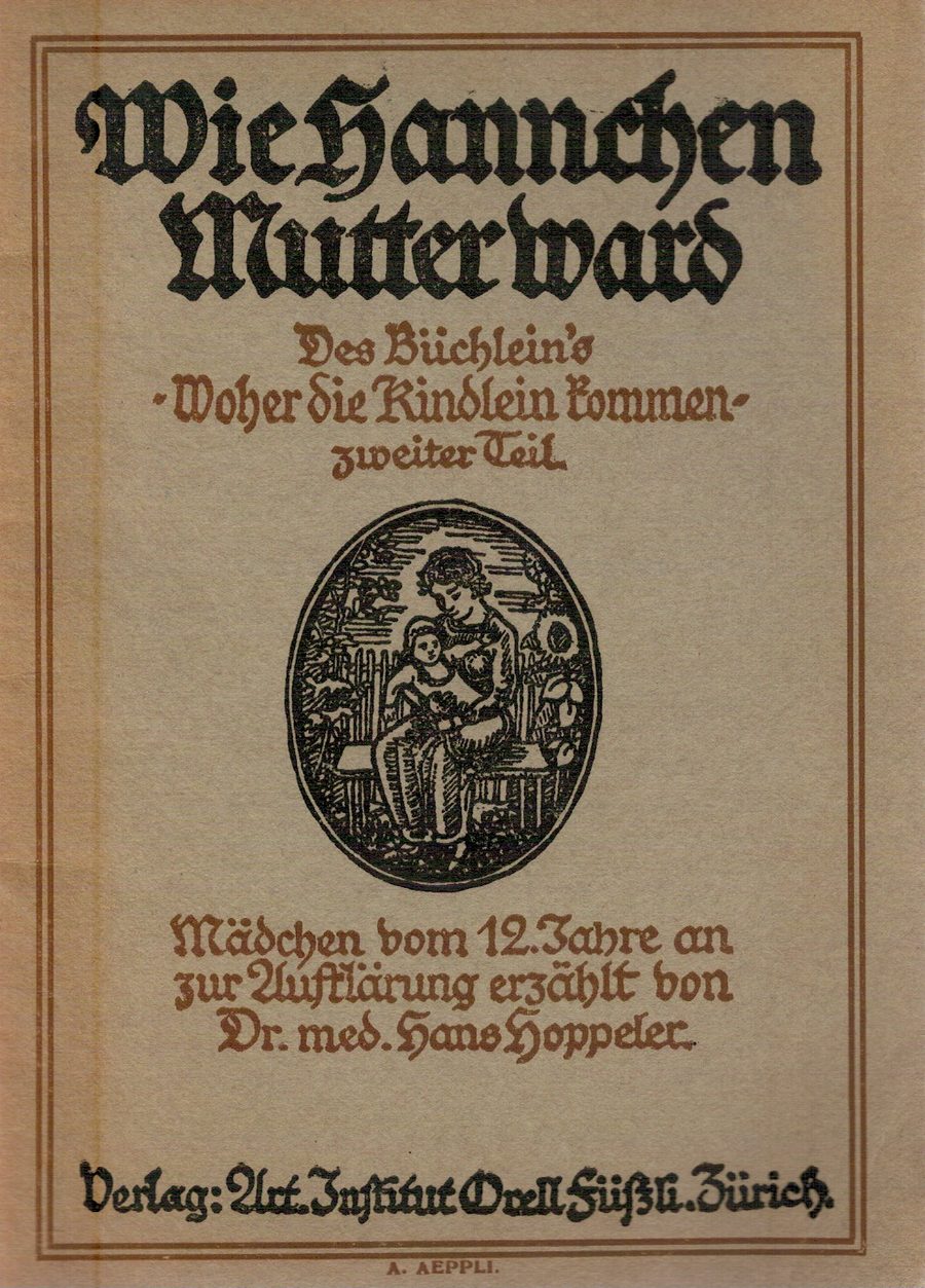 Wie Hannchen Mutter ward – Hans Hoppeler