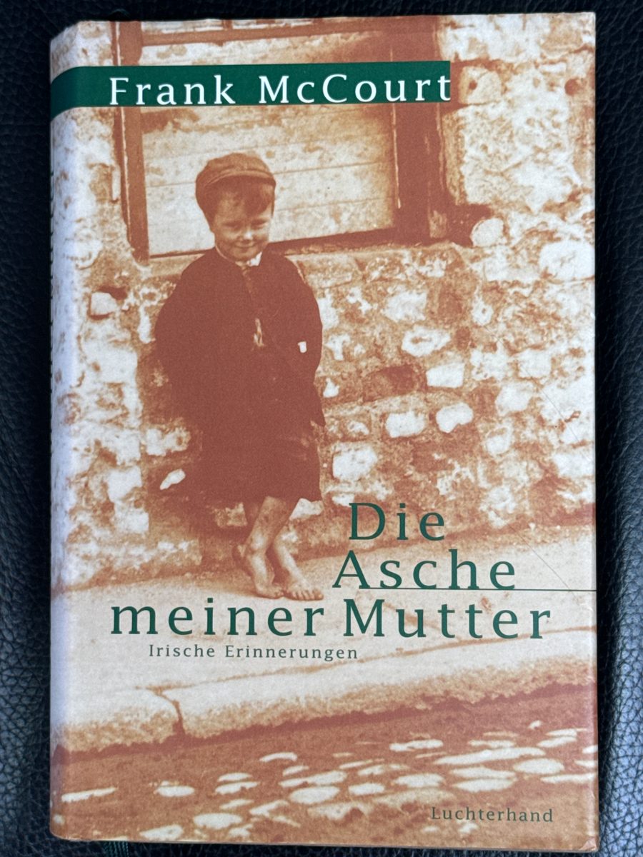 Die Asche meiner Mutter. Irische Erinnerungen – Frank McCourt