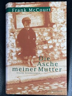 Die Asche meiner Mutter. Irische Erinnerungen