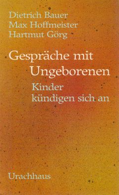Gespräche mit Ungeborenen