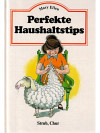 perfekte Haushalttips