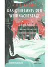 Das Geheimnis der Weihnachtstage