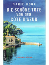 Die schöne Tote von der Côte d'Azur